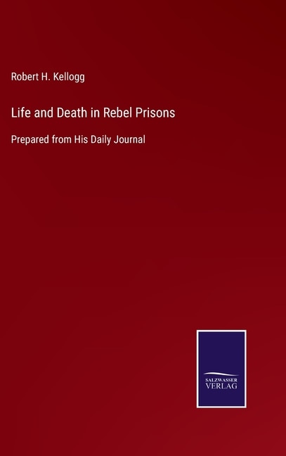 Couverture_Life and Death in Rebel Prisons