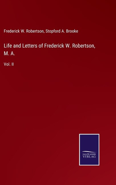 Front cover_Life and Letters of Frederick W. Robertson, M. A.