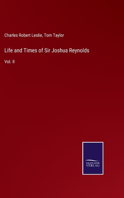 Couverture_Life and Times of Sir Joshua Reynolds