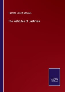 Front cover_The Institutes of Justinian