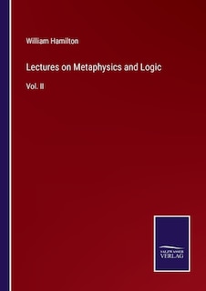 Front cover_Lectures on Metaphysics and Logic