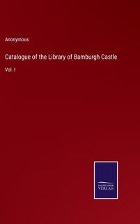 Front cover_Catalogue of the Library of Bamburgh Castle