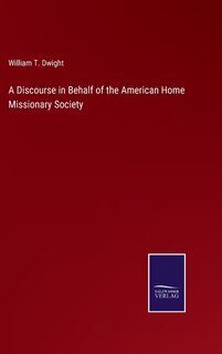 Couverture_A Discourse in Behalf of the American Home Missionary Society