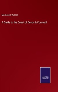 Couverture_A Guide to the Coast of Devon & Cornwall