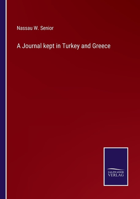 Front cover_A Journal kept in Turkey and Greece