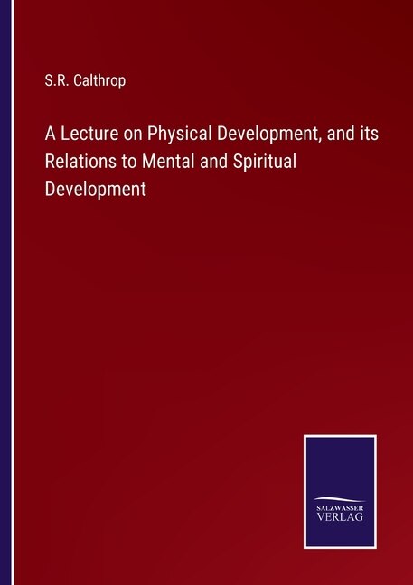 Couverture_A Lecture on Physical Development, and its Relations to Mental and Spiritual Development