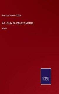 Front cover_An Essay on Intuitive Morals