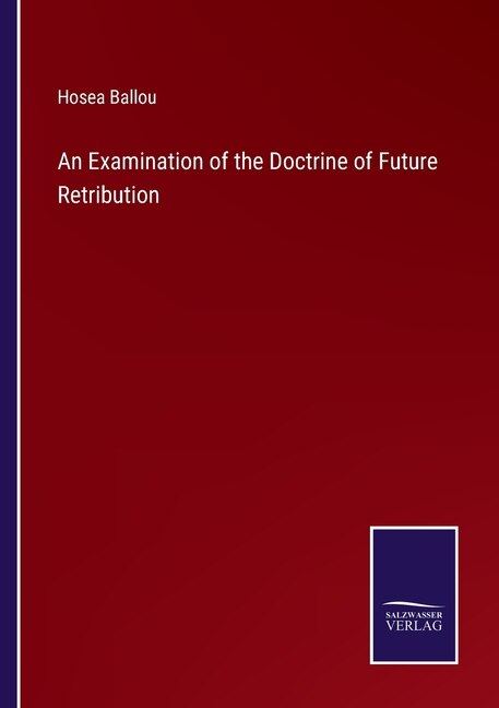 Couverture_An Examination of the Doctrine of Future Retribution