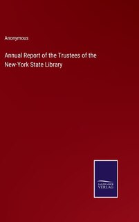 Front cover_Annual Report of the Trustees of the New-York State Library