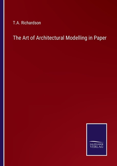 Couverture_The Art of Architectural Modelling in Paper