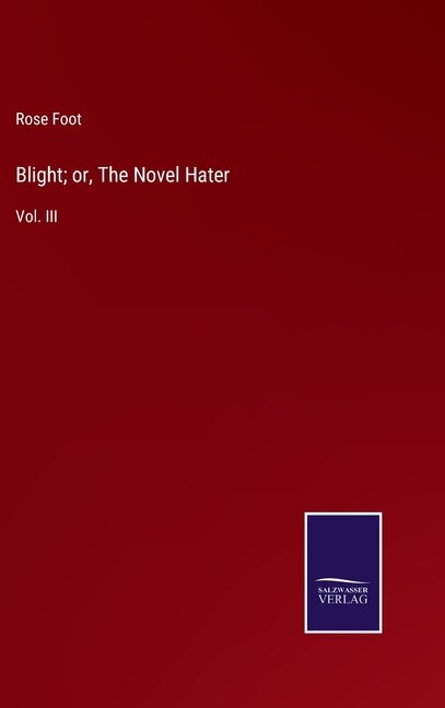 Front cover_Blight; or, The Novel Hater