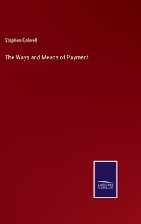 Front cover_The Ways and Means of Payment