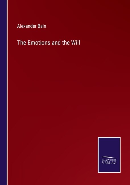Front cover_The Emotions and the Will