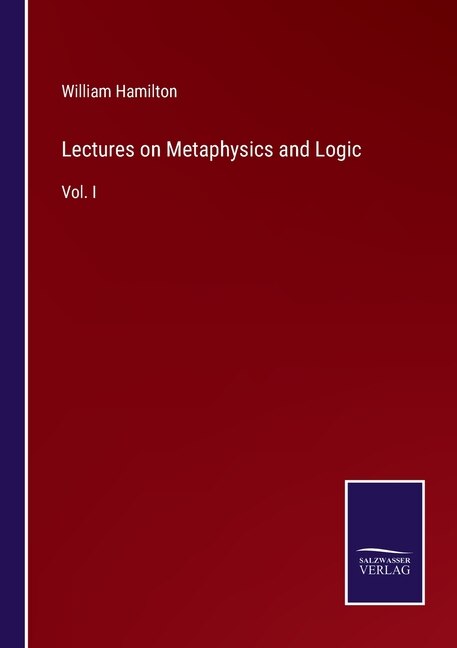 Front cover_Lectures on Metaphysics and Logic