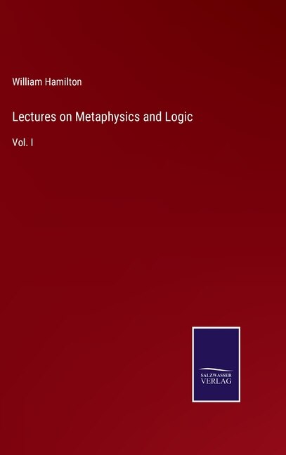 Front cover_Lectures on Metaphysics and Logic