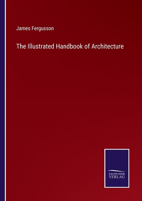 Front cover_The Illustrated Handbook of Architecture