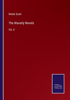 The Waverly Novels: Vol. II