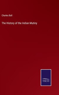 Front cover_The History of the Indian Mutiny