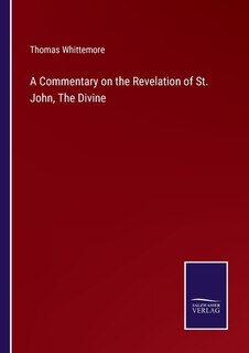 Front cover_A Commentary on the Revelation of St. John, The Divine