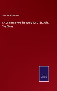 Couverture_A Commentary on the Revelation of St. John, The Divine