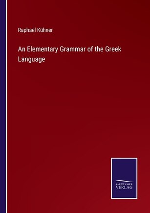 An Elementary Grammar of the Greek Language