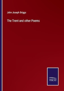 Front cover_The Trent and other Poems