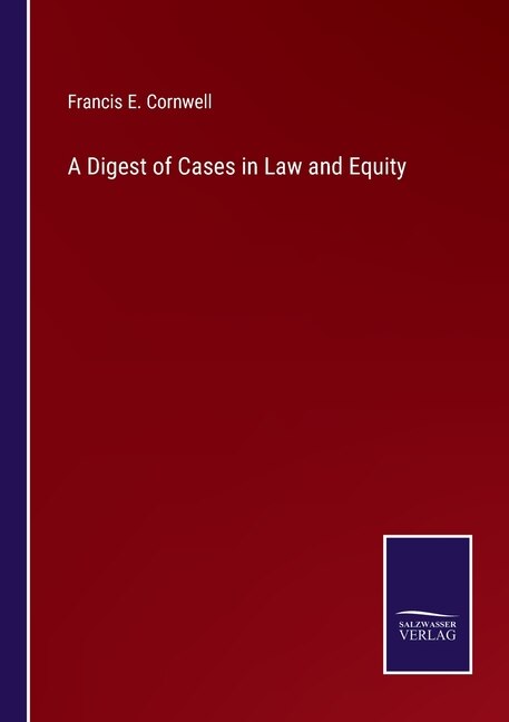 Couverture_A Digest of Cases in Law and Equity