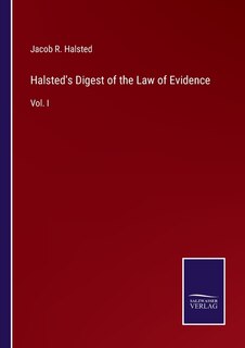 Front cover_Halsted's Digest of the Law of Evidence