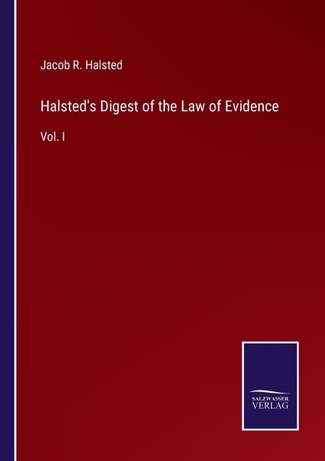 Front cover_Halsted's Digest of the Law of Evidence