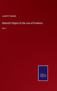 Front cover_Halsted's Digest of the Law of Evidence