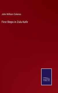 Couverture_First Steps in Zulu-Kafir