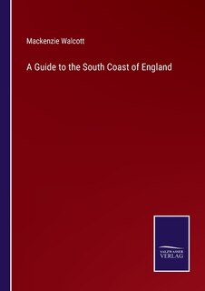 Front cover_A Guide to the South Coast of England
