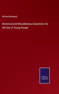 Front cover_Historical and Miscellaneous Questions for the Use of Young People