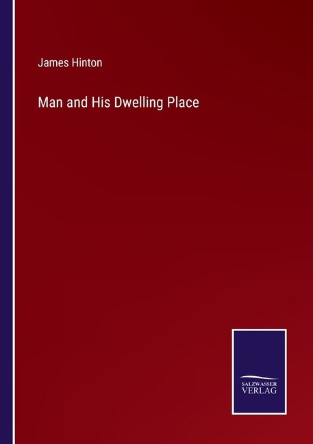 Front cover_Man and His Dwelling Place