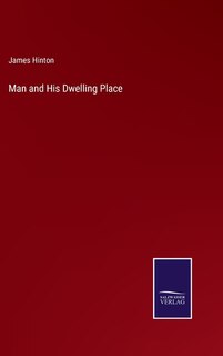 Front cover_Man and His Dwelling Place