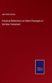 Front cover_Practical Reflections on Select Passages of the New Testament