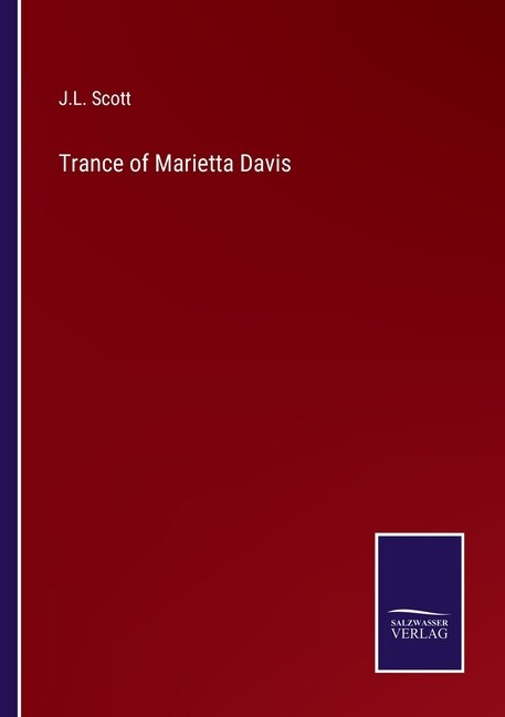 Trance of Marietta Davis