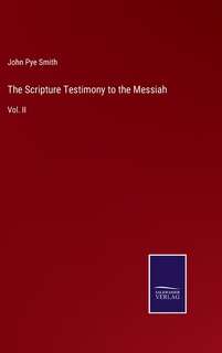 Front cover_The Scripture Testimony to the Messiah