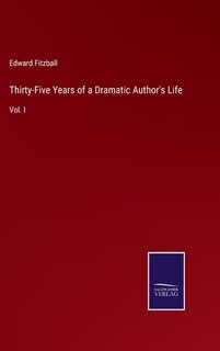 Couverture_Thirty-Five Years of a Dramatic Author's Life