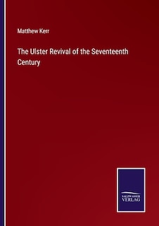 Front cover_The Ulster Revival of the Seventeenth Century