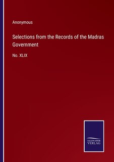 Front cover_Selections from the Records of the Madras Government