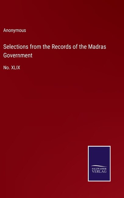 Front cover_Selections from the Records of the Madras Government