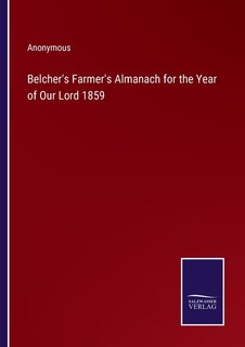 Front cover_Belcher's Farmer's Almanach for the Year of Our Lord 1859