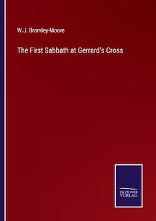 The First Sabbath at Gerrard's Cross