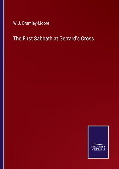 The First Sabbath at Gerrard's Cross