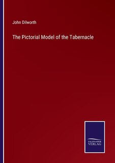 Couverture_The Pictorial Model of the Tabernacle