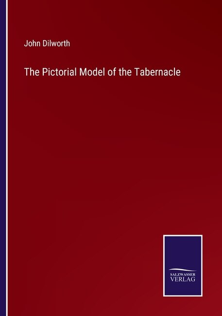 Couverture_The Pictorial Model of the Tabernacle