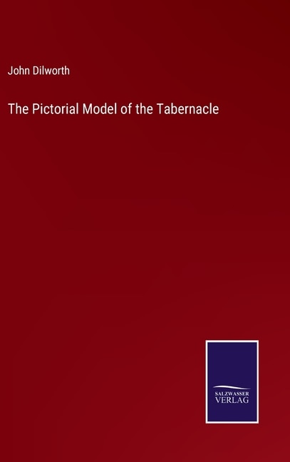 Front cover_The Pictorial Model of the Tabernacle