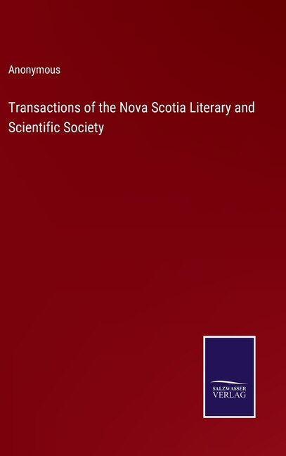 Front cover_Transactions of the Nova Scotia Literary and Scientific Society