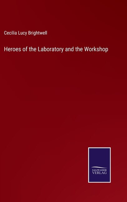 Front cover_Heroes of the Laboratory and the Workshop